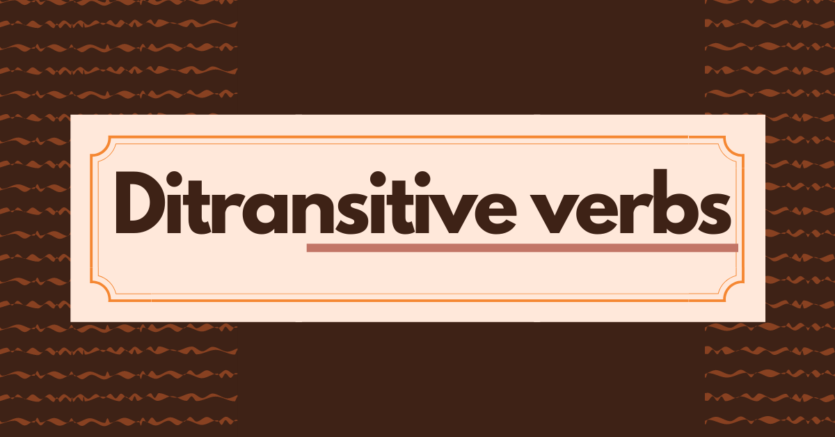 Ditransitive verbs