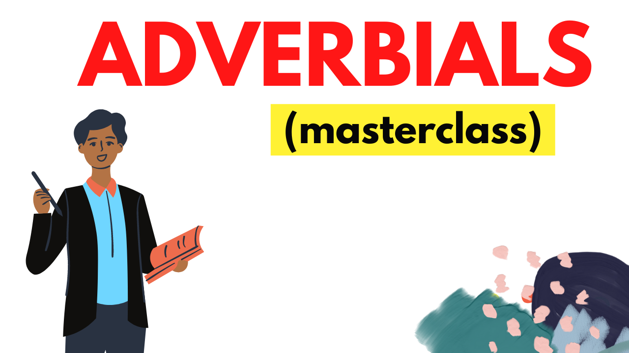 ADVERBIALS