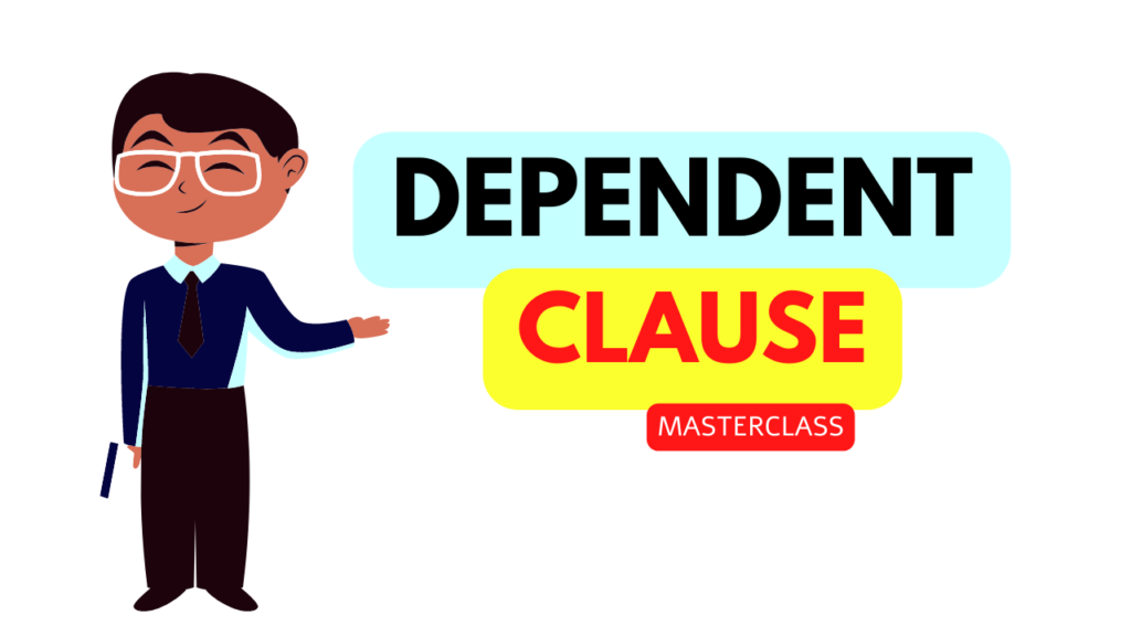 Dependent clause in English