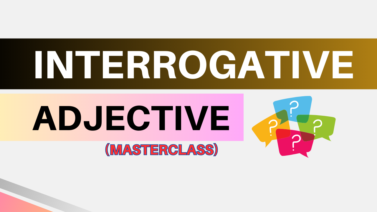 interrogative adjective